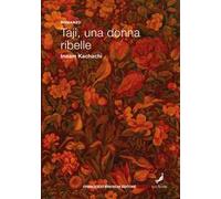 Taji, una donna ribelle