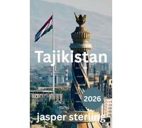 Tajikistan travel guide 2026
