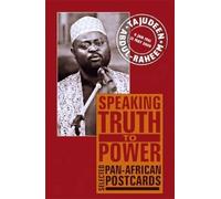 Tajudeen Abdul-Raheem Speaking Truth to Power (Tascabile)
