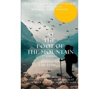 Tak Erzinger At the Foot of the Mountain (Tascabile)