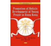 Tak Yan Lee Promotion of Holistic Development of Young People (Copertina rigida)