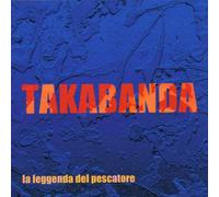 Takabanda - La Leggenda Del Pescatore