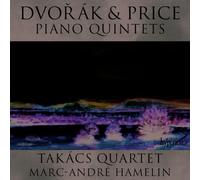 Takacs Quartet, Marc-Andre Hamelin - Dvorak & Price: Piano Quintets