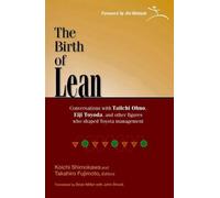 Takahiro Fujimoto The Birth of Lean (Tascabile)