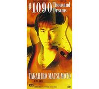 Takahiro Matsumoto - #1090:Thousand Dreams