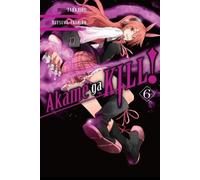 Takahiro Tetsuya Tashiro Akame Ga Kill, Vol. 6 (Tascabile) AKAME GA KILL GN