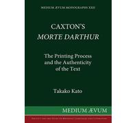 Takako Kato Caxton's "Morte d'Arthur" (Tascabile)