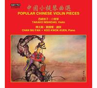 Takako Nishizaki Popular Chinese Violin Pieces (CD) Album