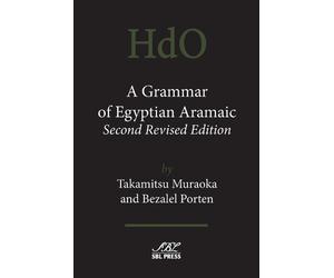 Takamitsu Muraoka Bezal A Grammar of Egyptian Aramaic, Second Revise (Tascabile)