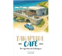 Takapuna Café - Un café dans les Calanques