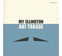 Takase Aki - My Ellington