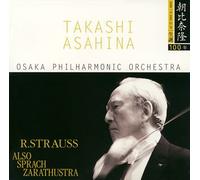 Takashi Asahina - R. Strauss: Also Sprach Zarathus