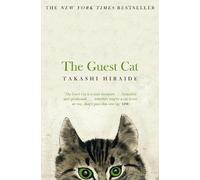 Takashi Hiraide The Guest Cat (Tascabile)