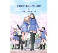 Takashi Ikeda Whispered Words Volume 3 (Tascabile)