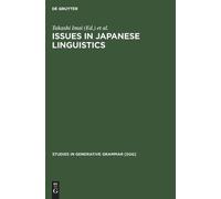 Takashi Imai Issues in Japanese Linguistics (Copertina rigida)