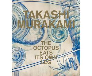 Takashi Murakami: The Octopus Eats Its Own Leg