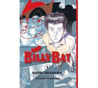 Takashi Nagasaki Naoki Urasawa Billy Bat Volume 1 (Tascabile) Billy Bat