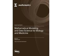 Takashi Suzuki Mathematical Modeling and Data Science for Bio (Copertina rigida)