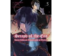 Takaya Kagami Seraph of the End: Guren Ichinose: Catastrophe at Sixt (Tascabile)