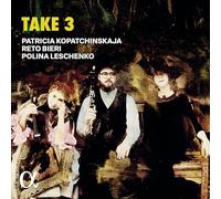 Patricia Kopatchinskaja Take 3 (CD) Album Digipak