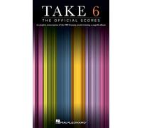 Take 6: The Official Scores