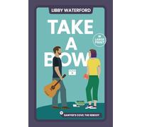 Take a Bow: A Small Town Hollywood Romance (Large Print): 2