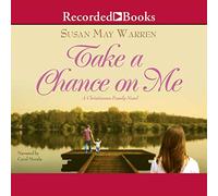 Take a Chance on Me (The Christiansen Family Series)