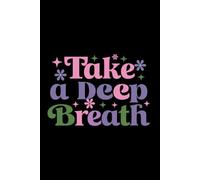 Take A Deep Breath Two Column Lined Notebook