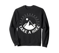 Take a Hike Funny Nature Hiking Trail Adventure Gift Felpa