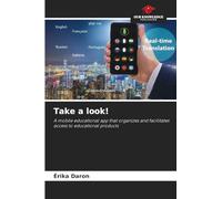 Take a look!: A mobile educational app that organizes and facilitates access to educational products