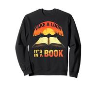 Take a Look, It’s in a Book Reading Book Lovers Felpa