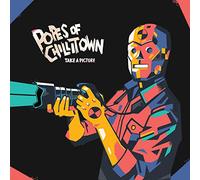 Popes Of Chillitown - Take A Picture
