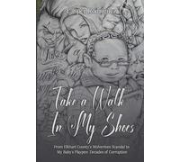 TAKE A WALK IN MY SHOES