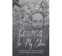 TAKE A WALK IN MY SHOES