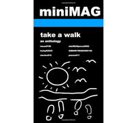 Take A Walk: miniMAG Issue150