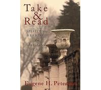 Take and Read: Spiritual Reading: An Annotated List