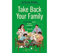 Jefferson Bethke Take Back Your Family (Tascabile)