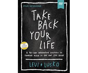 Take Back Your Life Video Study: A 40-day Interactive Journey to Thinking Right So You Can Live Right