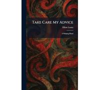 Take Care My Advice: A Helping Hand