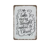 Take Every Thought Captive To Christ Targa In Metallo Facile Da Installare Targhe In Latta Vintage Targa In Latta Per Casa Officina Pub 20X30Cm