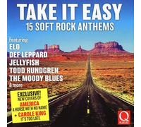 Take It Easy: 15 Soft Rock Anthems by N/A (0100-01-01)