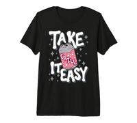 Take It Easy Relax Chill Summer Funny Citazione Detto Maglietta Premium