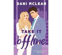 Take It Offline: 1 - McLean Dani