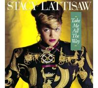 Take Me All The Way (Expanded) by Stacy Lattisaw
