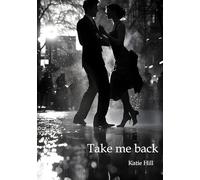 Take me back: Echo einer Nacht