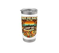 Take Me Back Keep On Steppin Retro Disco Groove Bicchiere termico in acciaio inox doppia parete
