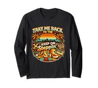 Take Me Back Keep On Steppin Retro Disco Groove Maglia a Manica