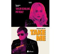 Take Me (DVD) Taylor Schilling Pat Healy Pat Healy Taylor Schilling