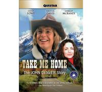 Take Me Home: The John Denver Story (DVD) Brian Markinson Susan Hogan Gage Giles