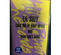 Take Me in Your Arms / Love Can't Wait